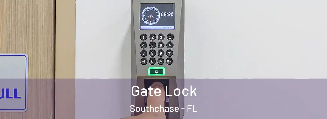  Gate Lock Southchase - FL