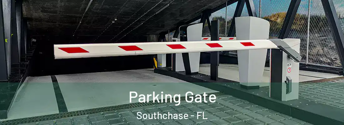  Parking Gate Southchase - FL
